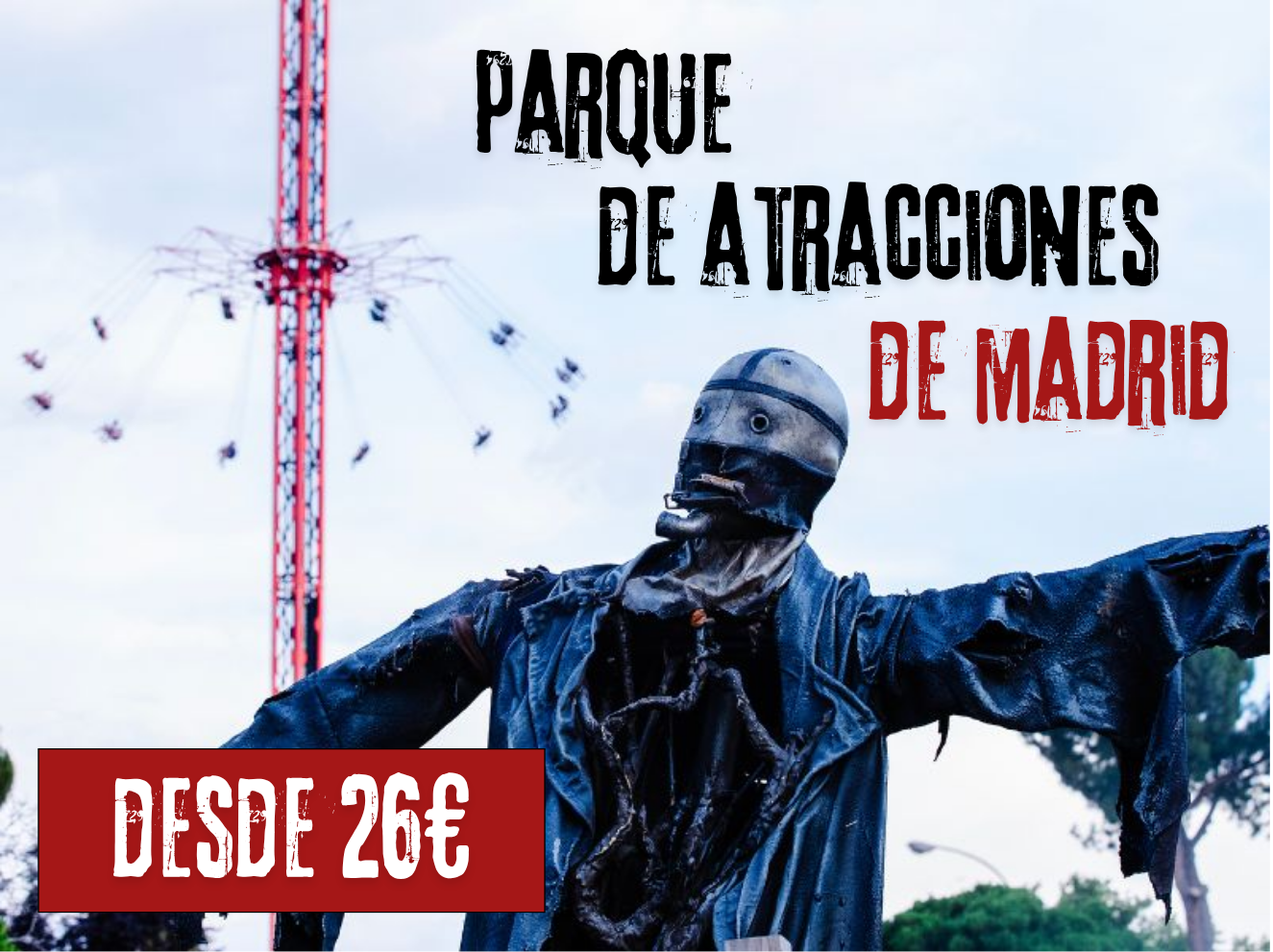 Parque Atracciones Madrid